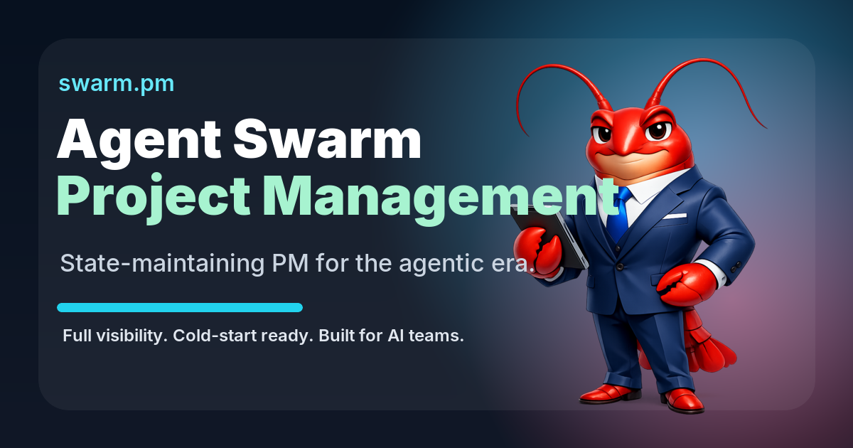 swarm.pm - Agent Swarm Project Management